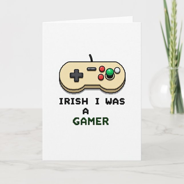 Carte Irish I Was A Gamer Card (Devant)