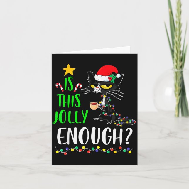 Carte Is This Jolly Enough Black Cat Merry Christmas Xma (Devant)