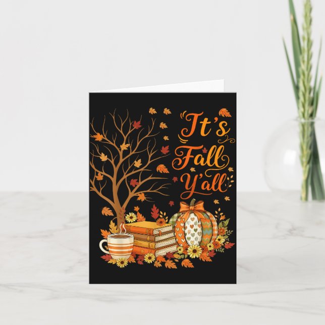 Carte It's Fall Y'all Floral Pumpkin Autumn Coffee Thank (Devant)