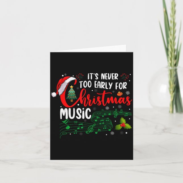 Carte It's Never Too Early For Christmas Music Lover San (Devant)