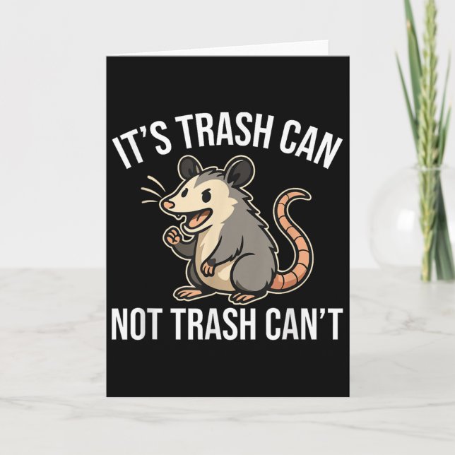 Carte It's Trash Can Not Trash Can't Ossum Fun  (Devant)