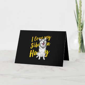 Carte J'adore mon husky sibérien | Cadeau pour amateur d