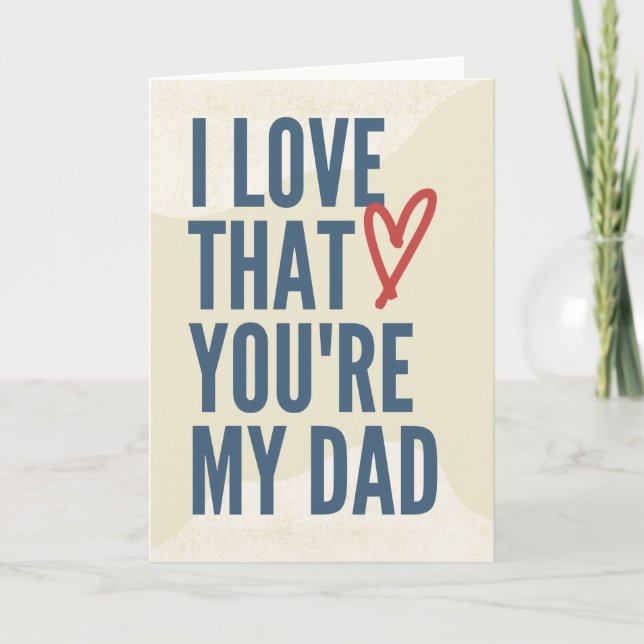 Carte J'adore que tu sois mon père, fille à papa (Devant)