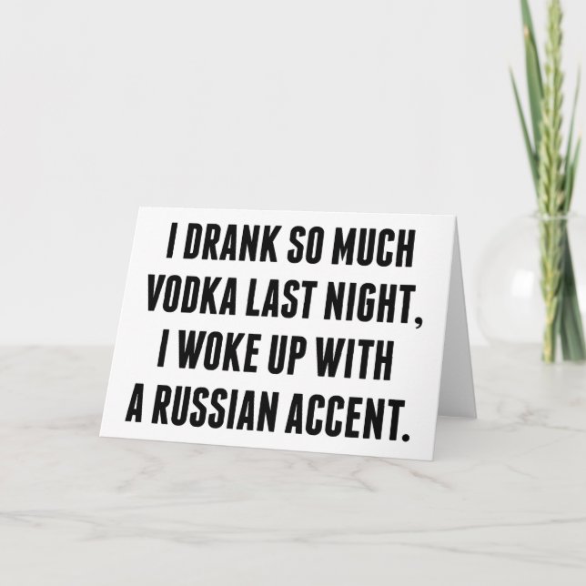 Carte J'Ai Buvé Tant De Vodka Dernière Nuit (Devant)