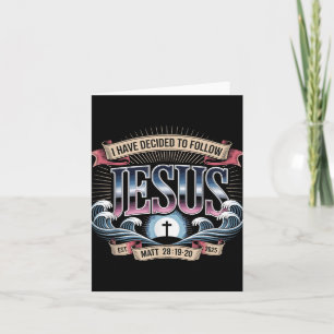 Carte J'Ai Décidé De Suivre Jésus Chemise 2025 Baptisé