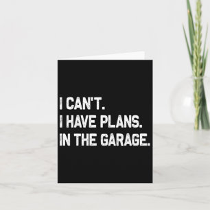 Carte J'ai des plans dans la Fête des pères Garage