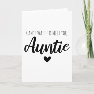 Carte J'ai hâte de te rencontrer tante