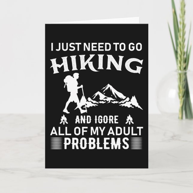Carte J'ai juste need to go Hiking (Devant)
