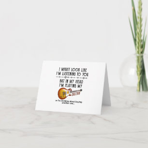 Carte J'Ai L'Air De Vous Écouter Jouer À La Guitare