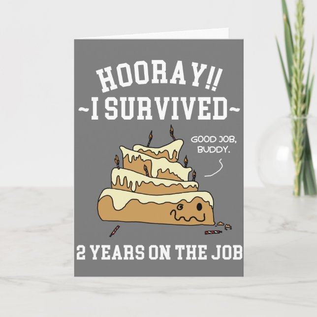 Carte J'ai survécu 2 ans à l'anniversaire de l'employé-e (Devant)