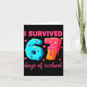 Carte J'ai survécu 67 jours d'école drôle 67 mème profes