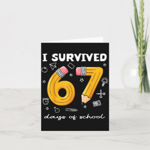 Carte J'ai survécu 67 jours d'école drôle 67 mème profes