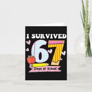 Carte J'ai survécu 67 jours d'école Mème drôle Professeu