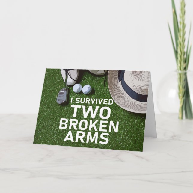 Carte J'ai survécu de deux bras cassés pour golfer green (Devant)