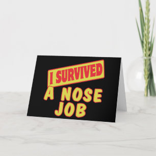 CARTE J'AI SURVÉCU UN TRAVAIL DE NEZ