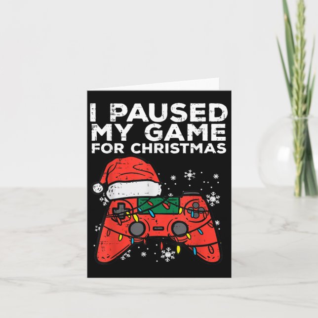 Carte J'Ai Suspendu Mon Jeu Pour Le Joueur De Noël (Devant)