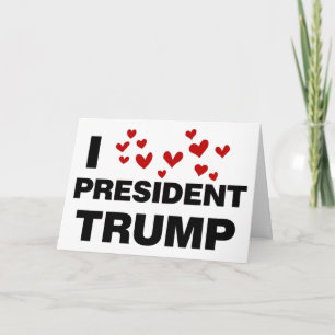 Carte J'aime les coeurs du président Trump
