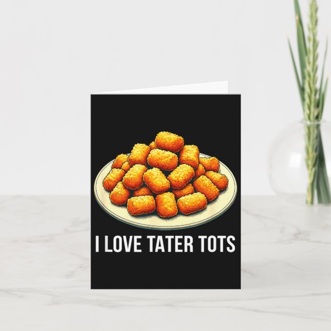 Carte J'aime les Tater Tots -  (Devant)