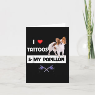 Carte J'Aime Les Tatouages Et Mon Papillon Chien Maman P
