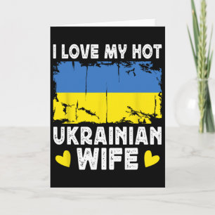 Carte J'aime ma femme ukrainienne chaude Conjoint Drapea