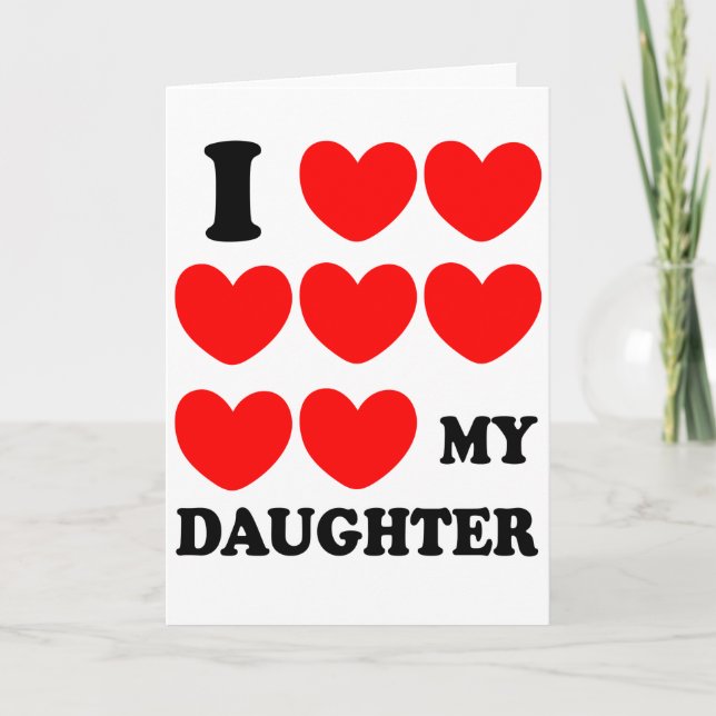 Carte J'Aime Ma Fille (Devant)