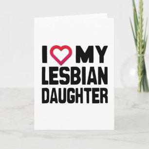 CARTE J'AIME MA FILLE LESBIENNE