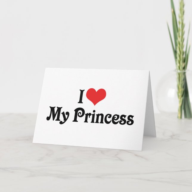 Carte J'Aime Ma Princesse (Devant)