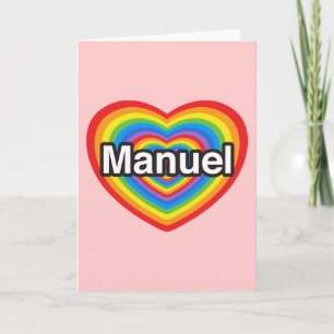 Carte J'aime Manuel. Je t'aime Manuel. Cœur