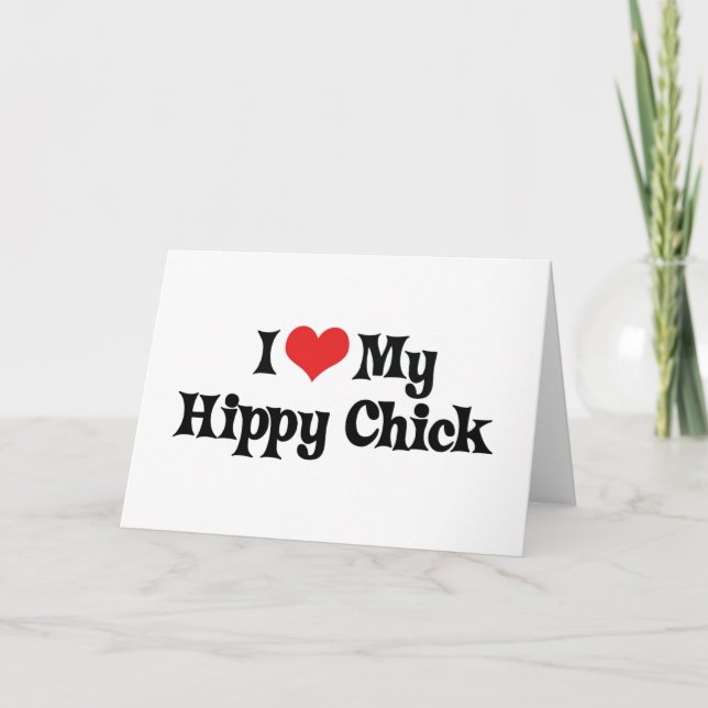 Carte J'Aime Mon Chick Hippy (Devant)