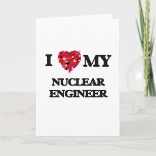 Carte J'aime mon ingénieur nucléaire
