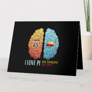 Carte J'Aime Pi Quelqu'Un A Dit Pie