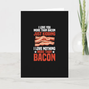 Carte J'aime plus que le bacon drôle de style de petit d