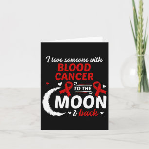 Carte J'Aime Quelqu'Un Avec Le Cancer Du Sang Cancer Du 