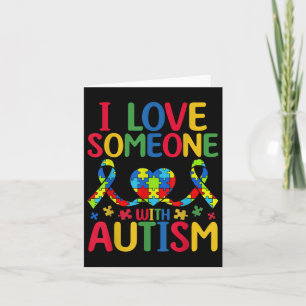 Carte J'Aime Quelqu'Un Avec Sensibilisation sur l'autism