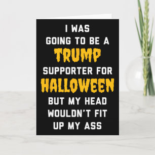 Carte J'allais être un partisan de Trump pour Halloween