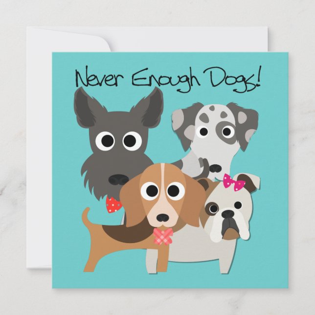 Carte Jamais Assez De Chiens (Devant)