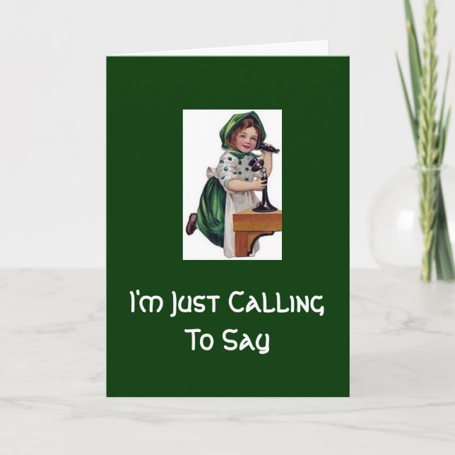 Carte J'appelle juste pour dire (Devant)