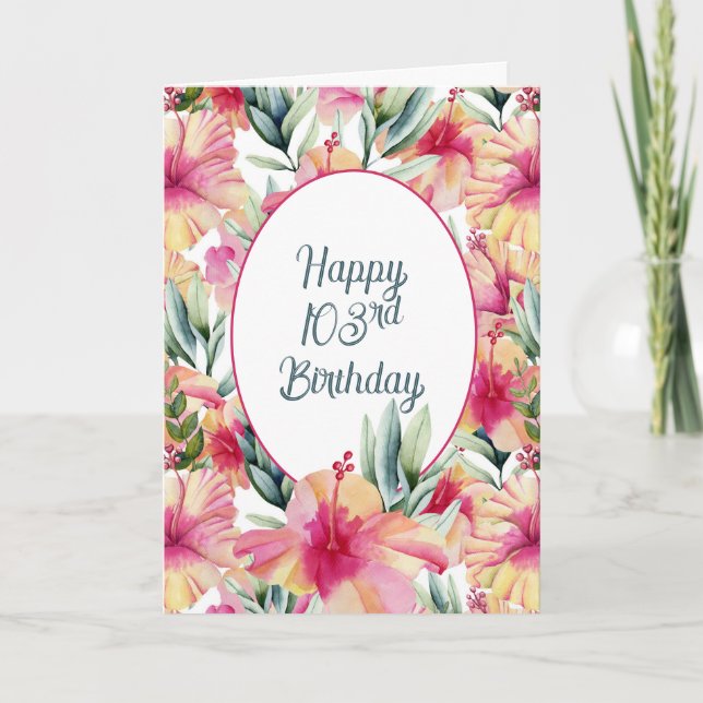 Carte Jardin d'Hibiscus pour le 103e anniversaire (Devant)