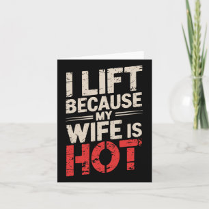 Carte J'Ascense Parce Que Ma Femme Est Chaude 2