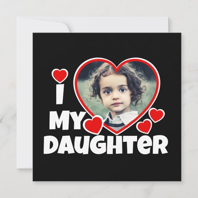 Carte J'Coeur Ma Fille Photo Personnalisée (Devant)