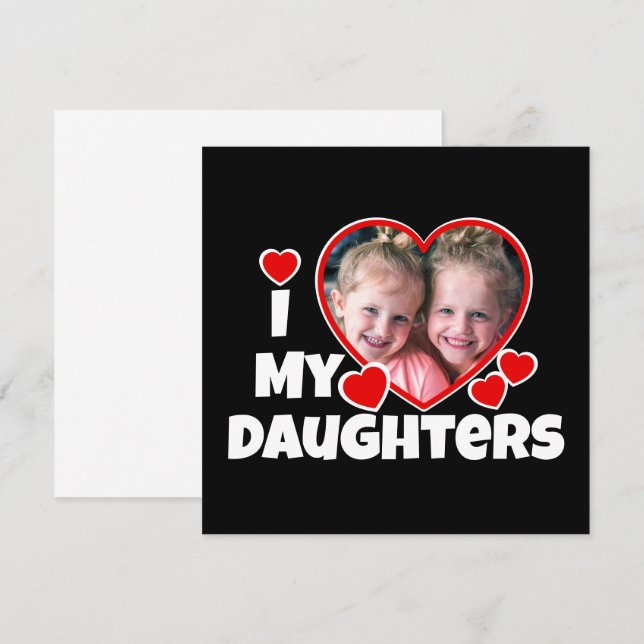 Carte J'Coeur Mes Filles Photo Personnalisée (Devant / Derrière)