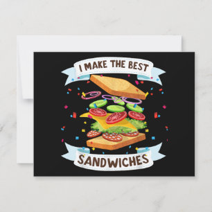 Carte Je confectionne les meilleurs sandwichs pour les a