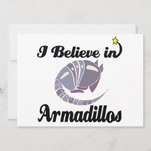 Carte je crois aux armadillos