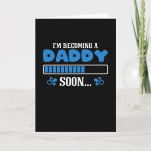 Carte Je deviens un papa bientôt devenir un papa