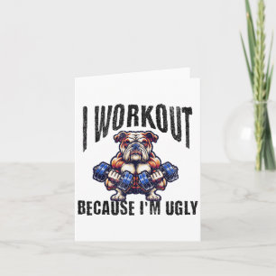 Carte Je fais du sport parce que je suis laid Motivation