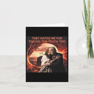 Carte Je Me Détestais De Dire La Vérité À Jésus Trump 20