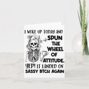 Carte Je me suis réveillé aujourd'hui et j'ai tourné la 