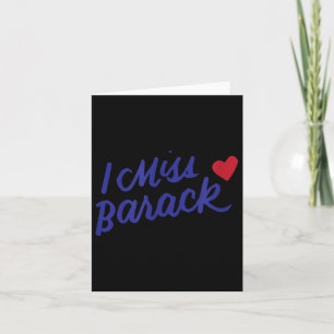 Carte Je Mlle Barack Barack Obama Président Histoire Pol