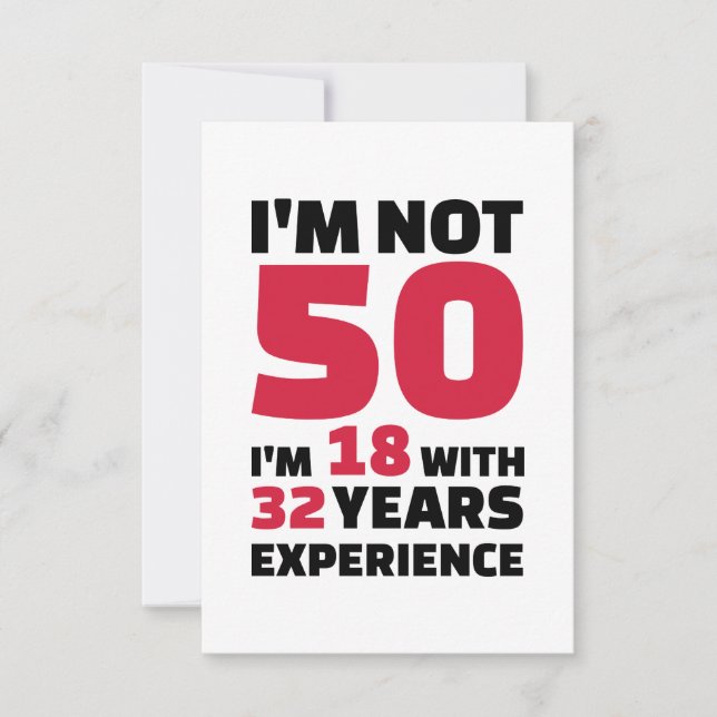 Carte Je n'ai pas 50 ans (Devant)