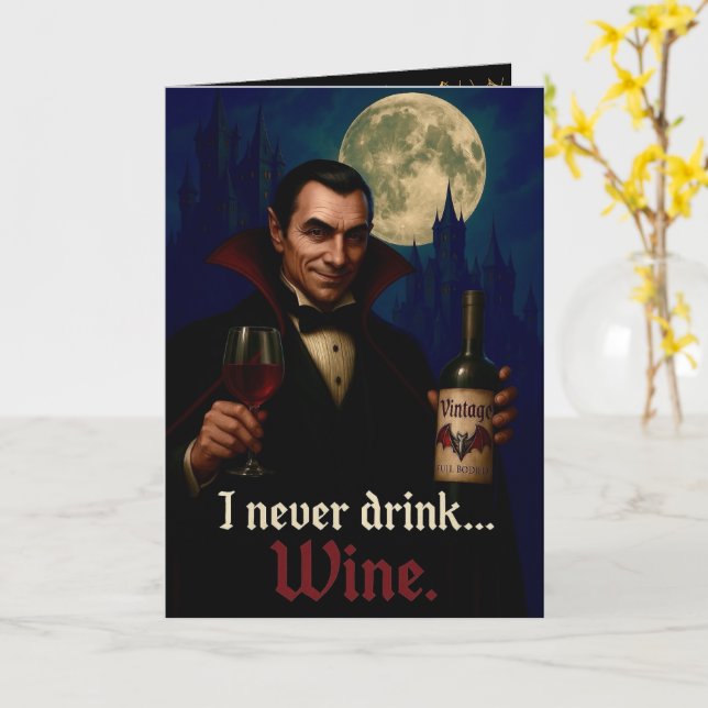 Carte "Je Ne Bois Jamais... Vin" Vampire Humour gothique (Fleur jaune)